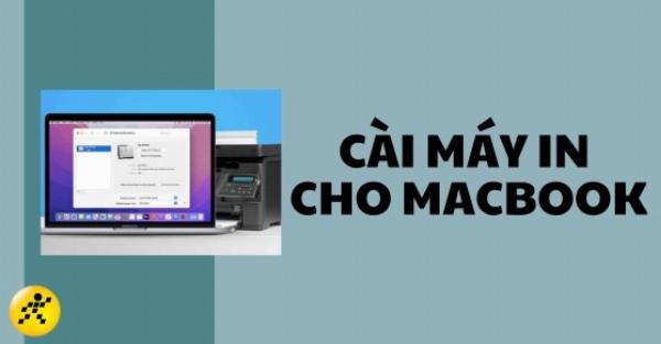 Kết nối máy in với Macbook