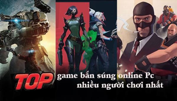 Tổng hợp các tựa game bắn súng nổi tiếng trên PC