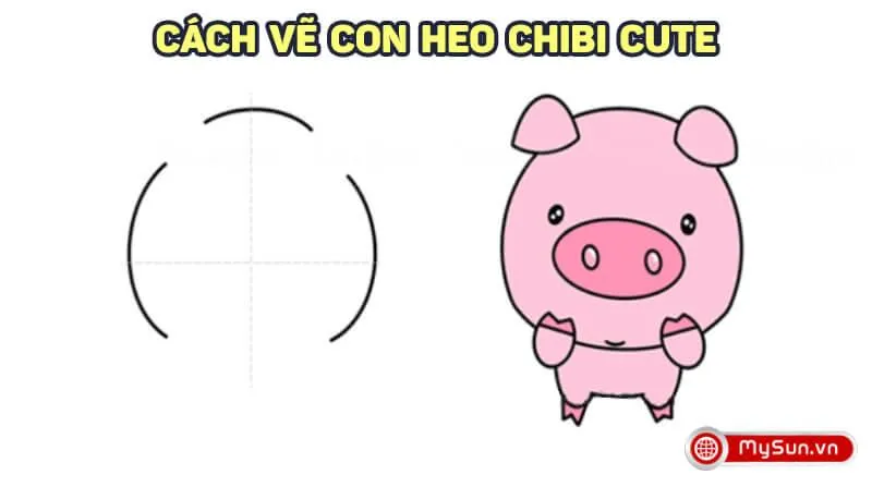 Hướng dẫn vẽ hình con heo chibi đáng yêu