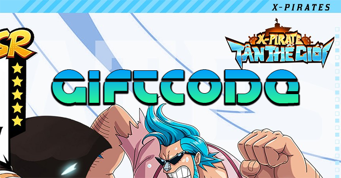 code x pirate tan the gioi 700